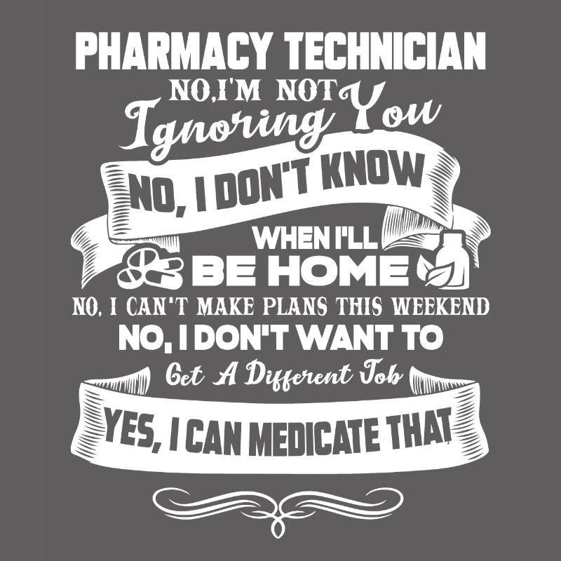 Pharmacy Technician Can Medicate