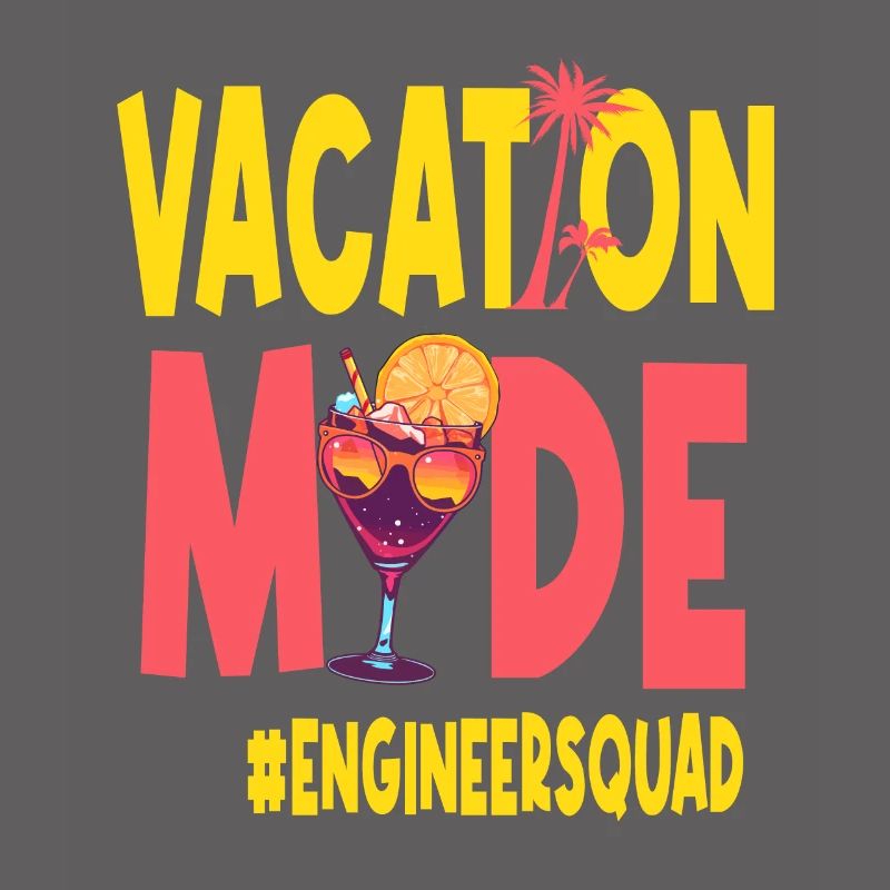 Engineer Vacation Vacy Mode Engineersquad
