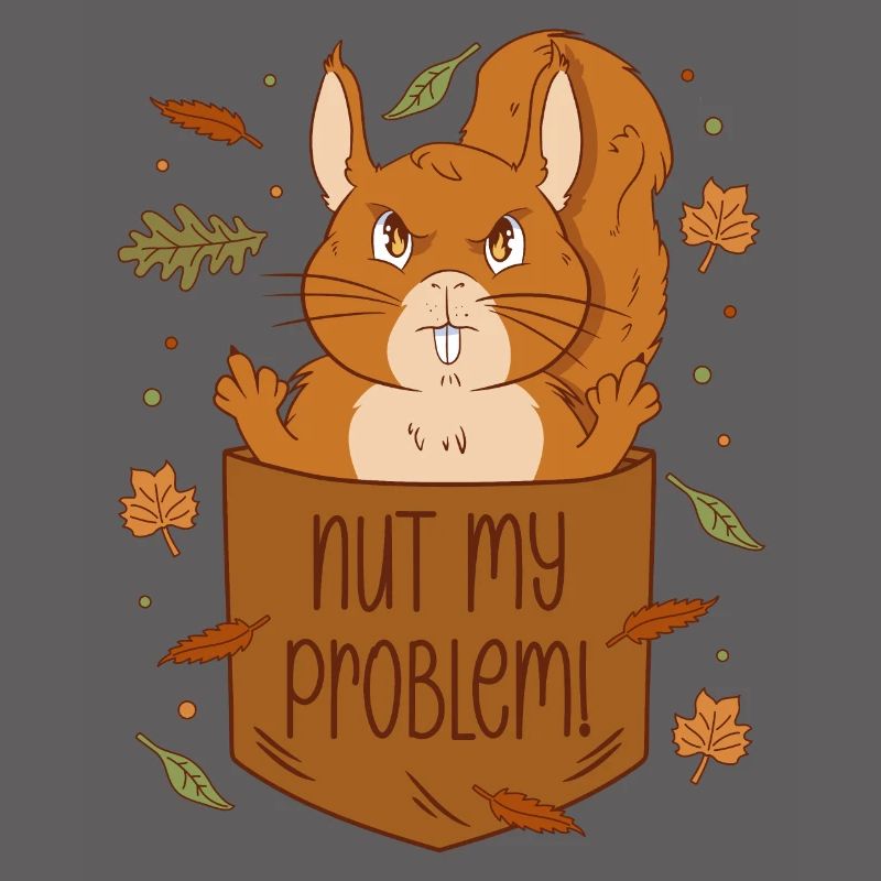 Eichhörnchen Brusttasche - Nut my problem