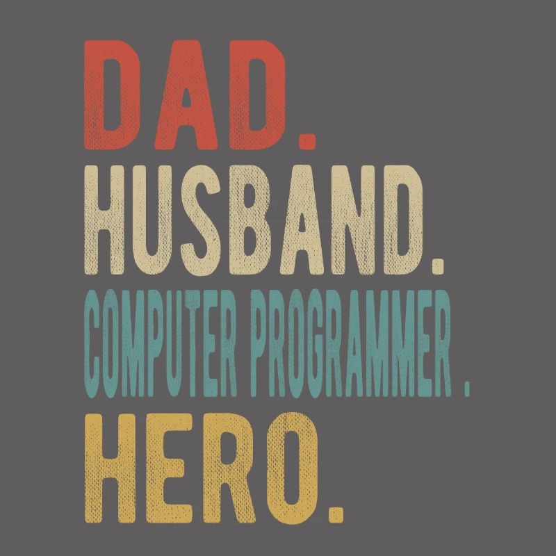 Computerprogrammierer Vater Ehemann Held