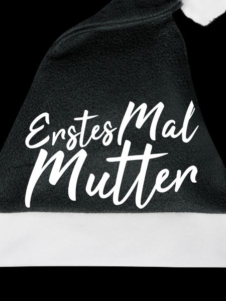 Erstes Mal Mutter