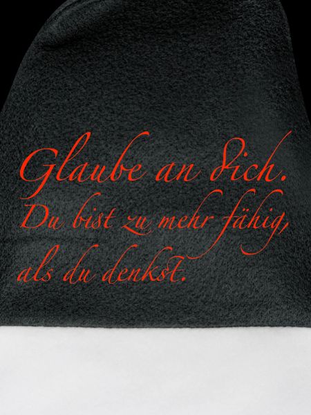 Glaube an dich