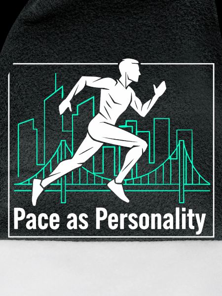 Pace as Personality