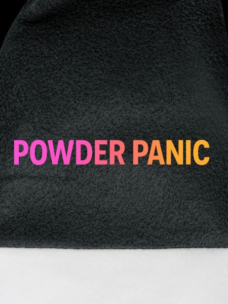 Powder Panic