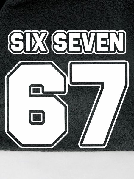 67 - Six seven