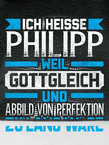 PHILIPP - Gottgleich Geschenk