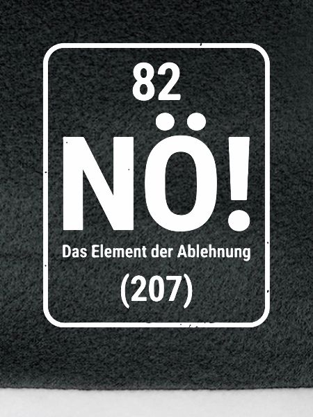 NÖ! Das Element der Ablehnung 207