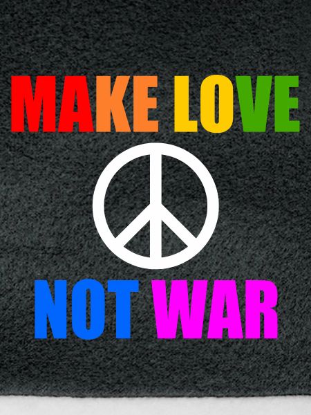 Make love not war