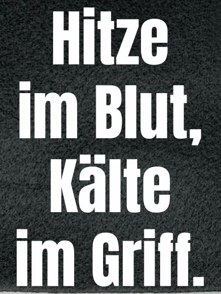 Hitze im Blut, Kälte im Griff.