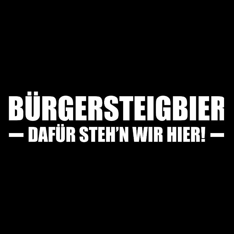 Bürgersteigbier dafür steh'n Ortskontrollfahrt OKF