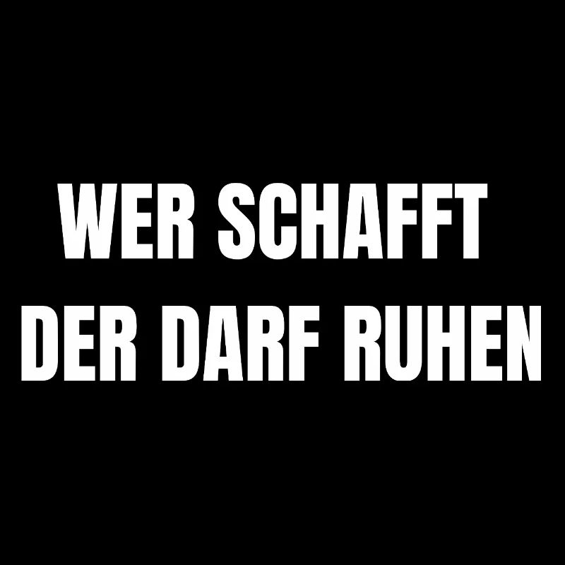 He who creates, may rest | Work Shirt