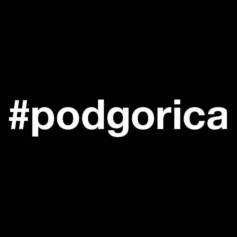 Podgorica Montenegro Hashtag