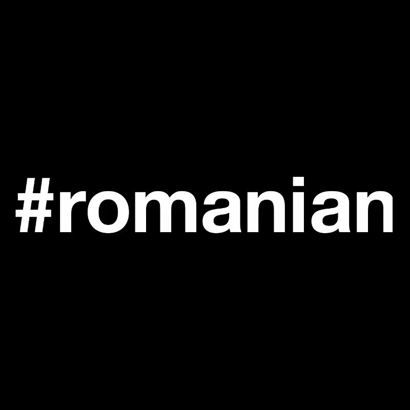 ROMANIAN Rumänisch Hashtag
