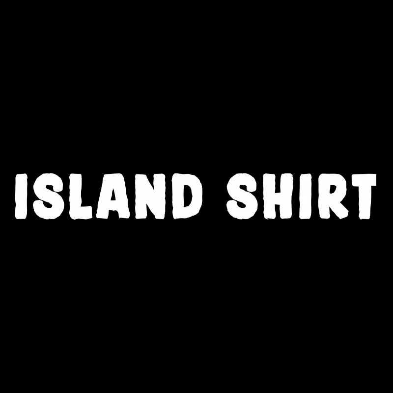 Island Shirt text only