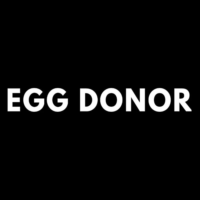 Proud Egg Donor