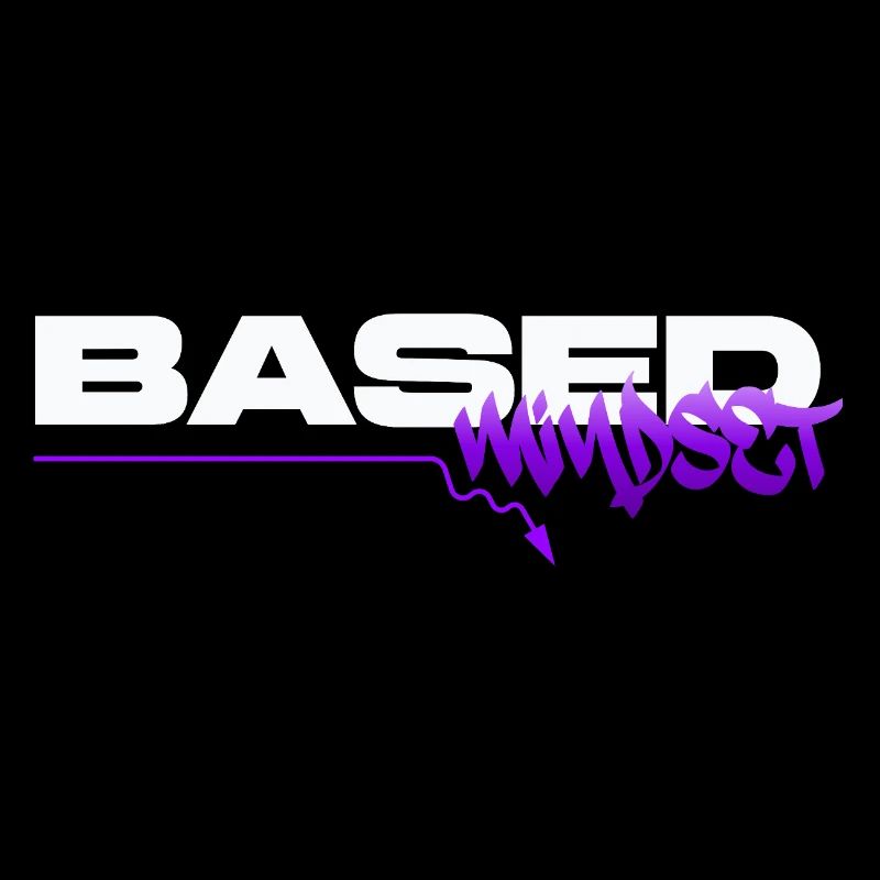 Based Mindset – Streetwear Graffiti Mentality