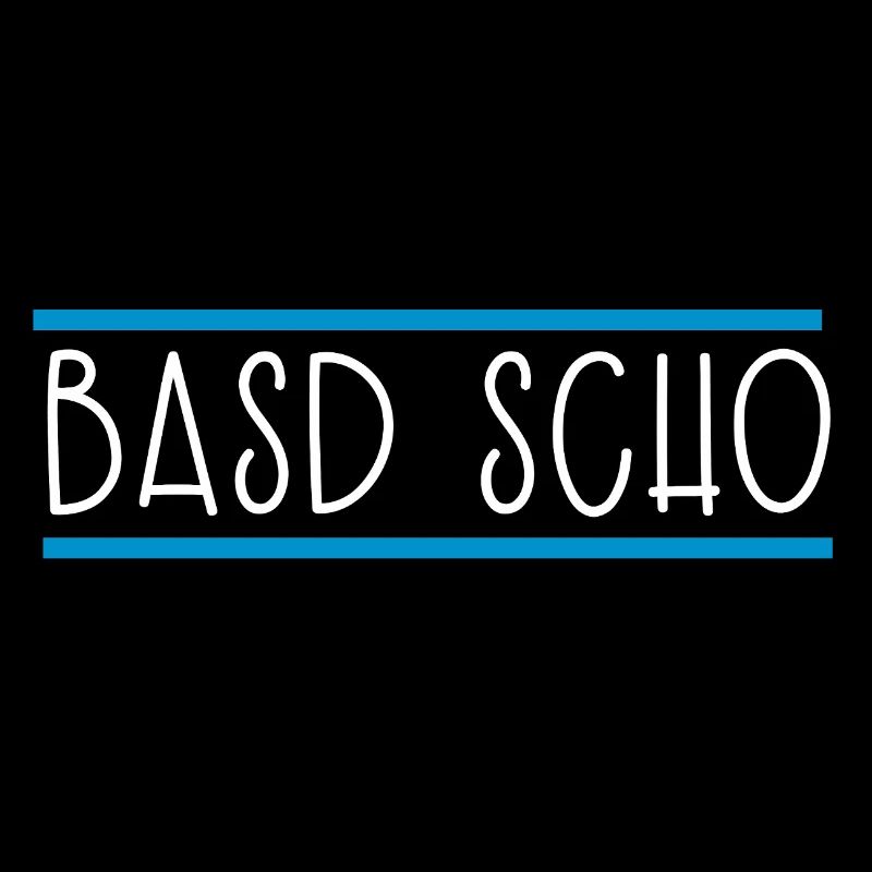 Basd scho, Bayern Bavarois