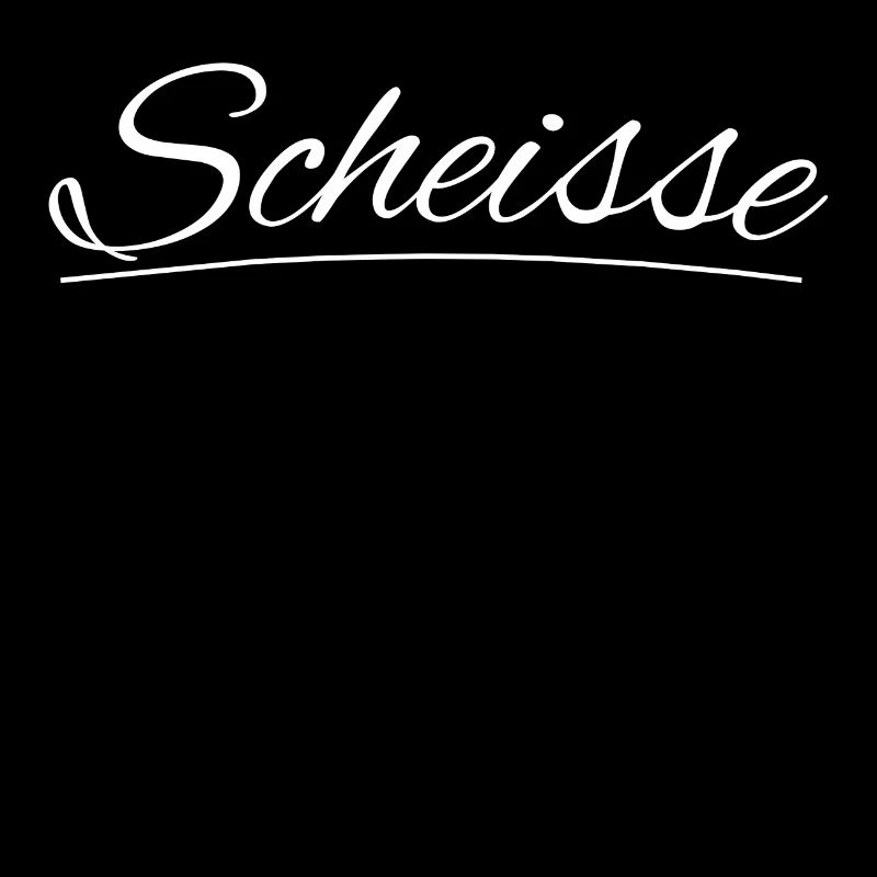 Scheisse
