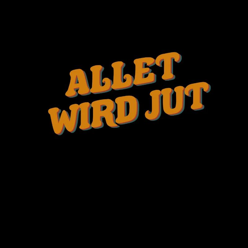 alles wird gut Berlin Brandenburg