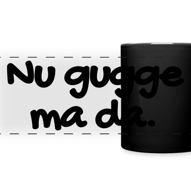 Nu gugge ma da