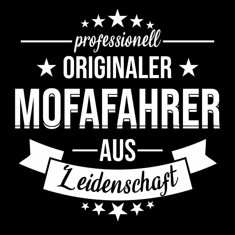 Mofa Moped Roller Motorrad Retro Spruch