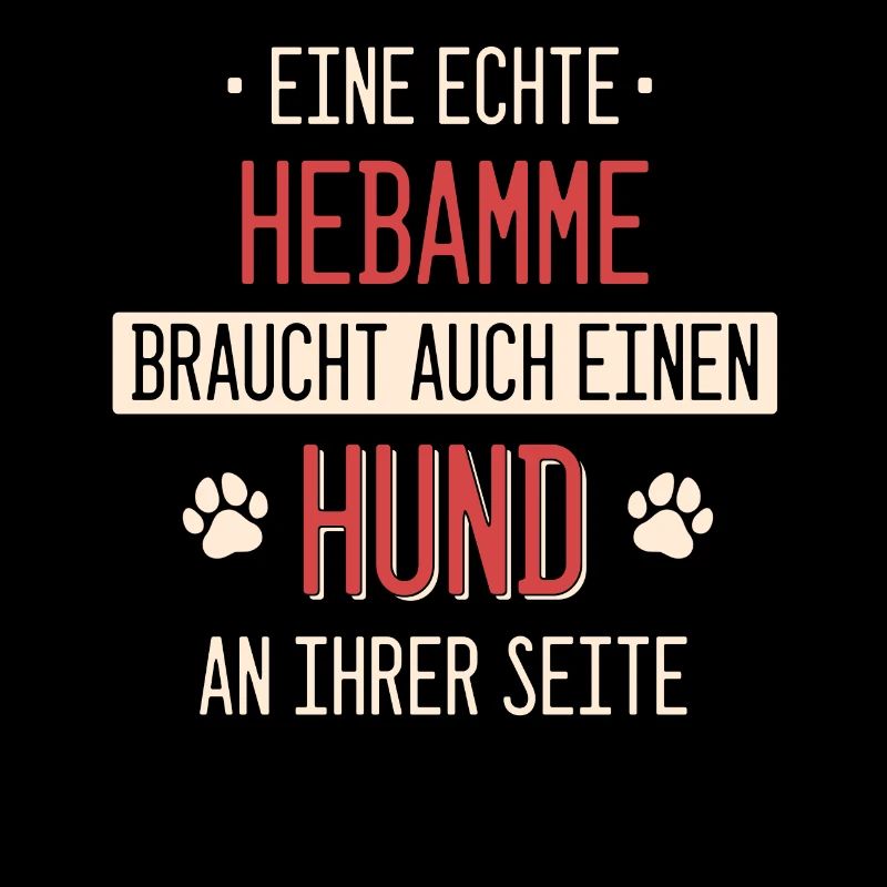 Hebamme Hebammen Entbindungspflegerin Beruf Spruch