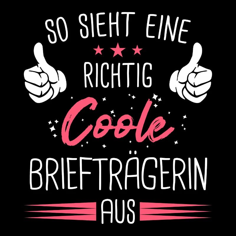 Briefträgerin Postbotin Paketdienste Beruf Spruch