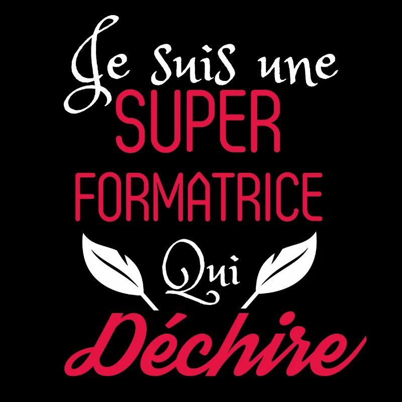 Super Formatrice qui Déchire