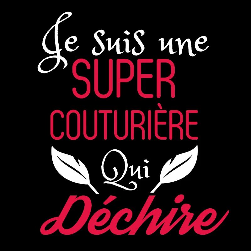 Super couturière qui déchire