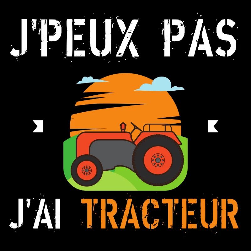 J'Peux Pas J'Ai Tracteur