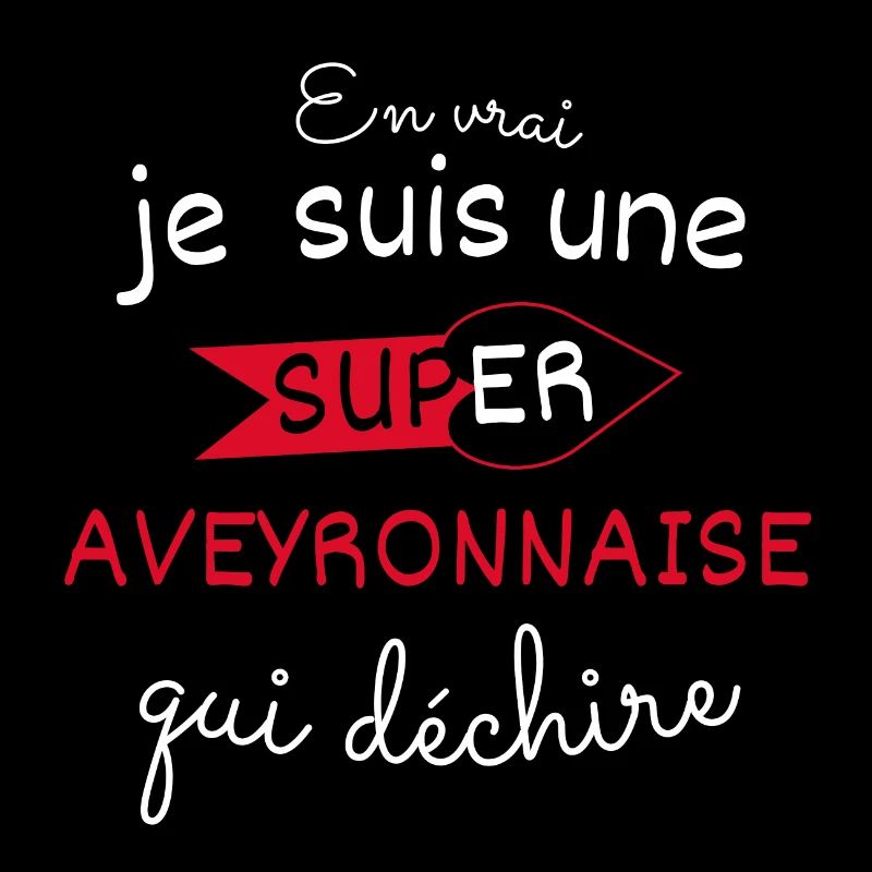 Super Aveyronnaise qui Déchire
