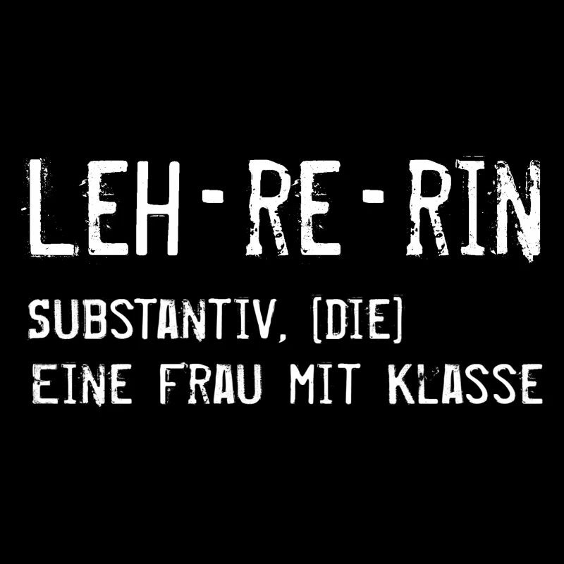 Lehrerin Referendarin Spruch