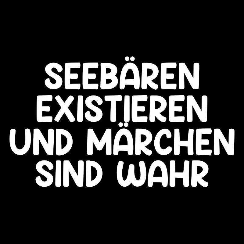 Seebären Serie Spruch Geschenk