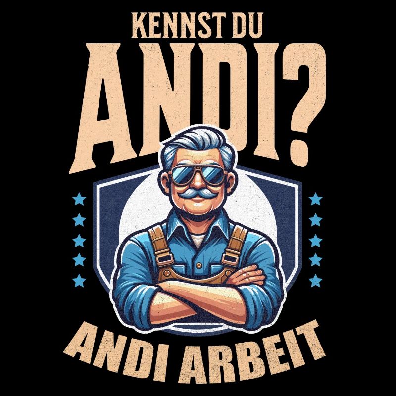 Handwerker Andi Arbeit Geschenk Sprüche Lustig