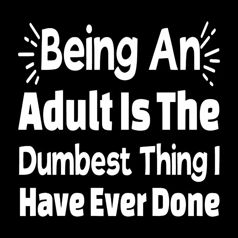 Ein Erwachsener sein