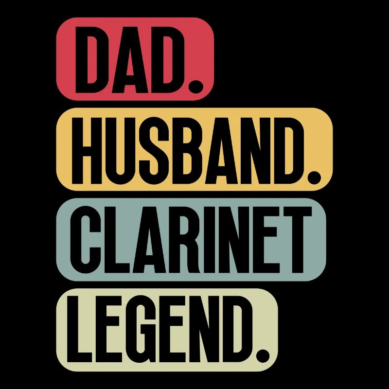 Clarinet Player Dad Clarinet Player Sayings