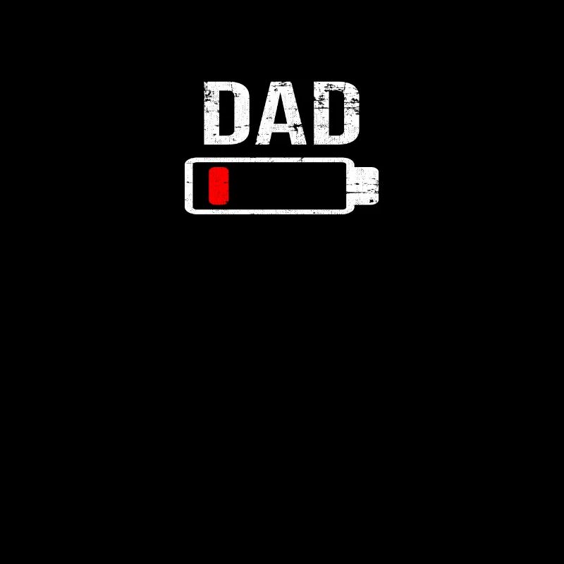 Dad Empty Battery