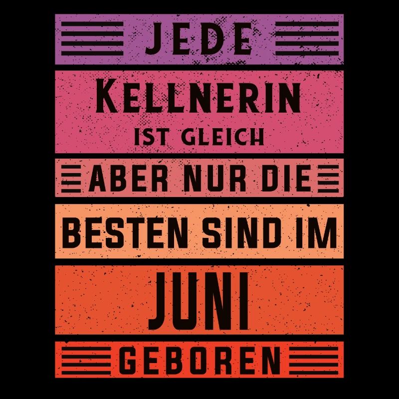 Gastronom-Wirt Geburtstag Juni geboren Kellnerin