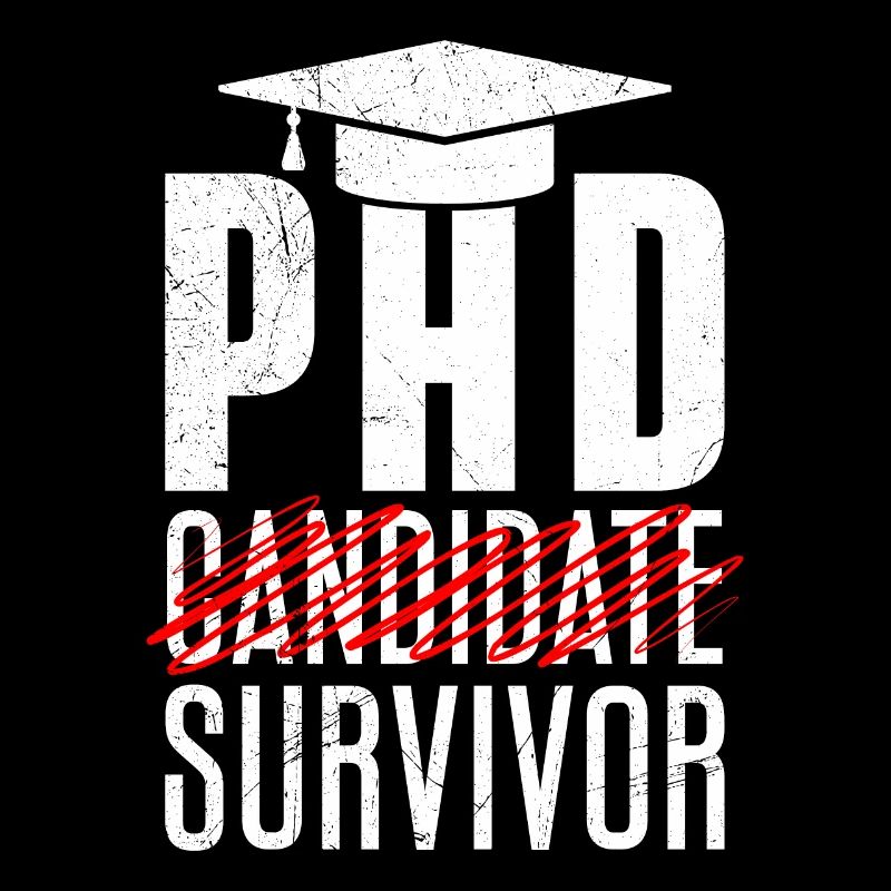 PHD Doctoral Thesis Survivor Passed