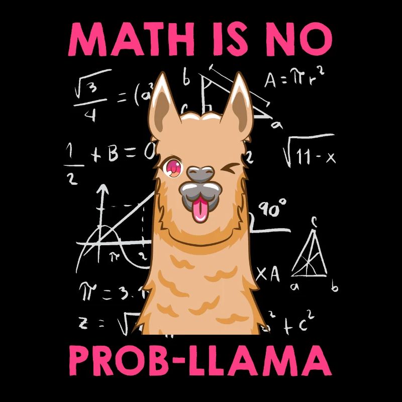 Math is no Prob-llama Mathematiker