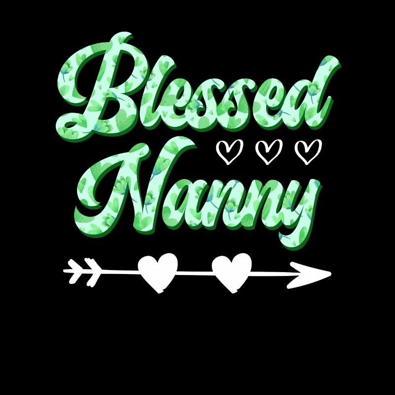 Blessed Nanny du bist die beste Tagesmutter