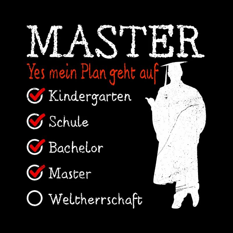 Kindergarten Weltherrschaft Master Abschluss