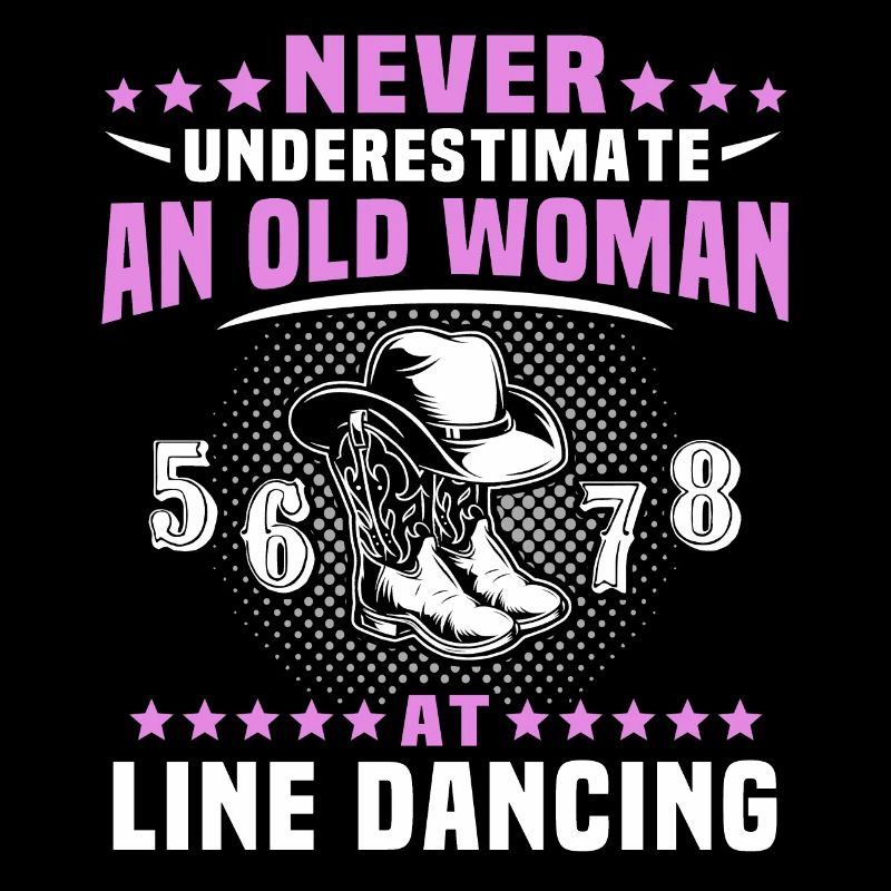 Underestimate Line Dance Woman