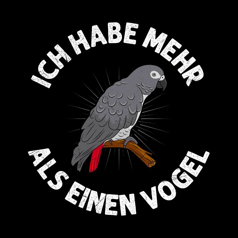Grau Papagei Ich habe mehr als einen Vogel
