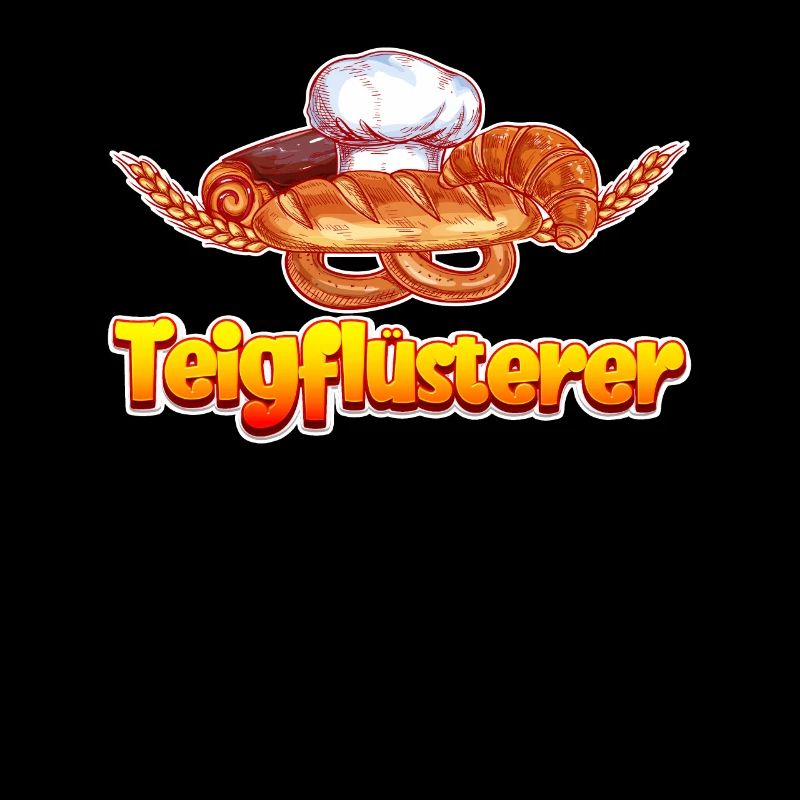 Teigflüsterer Backliebhaber Backfans Backen