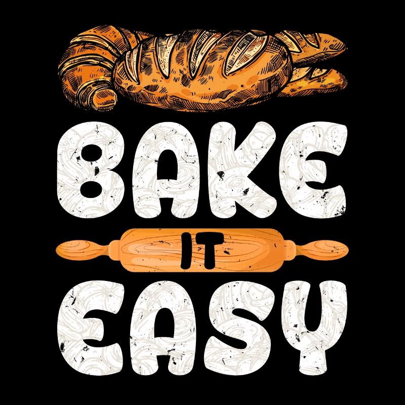 Just Bake Bread Dough Bake Baking Lover