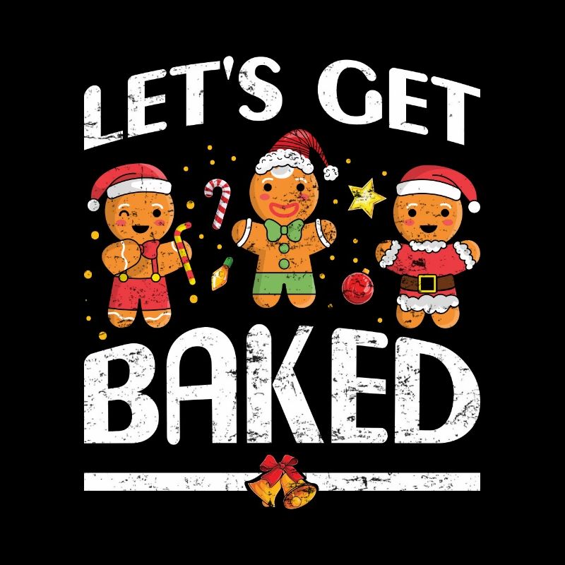 Gingerbread Men Let's get Baked Christmas