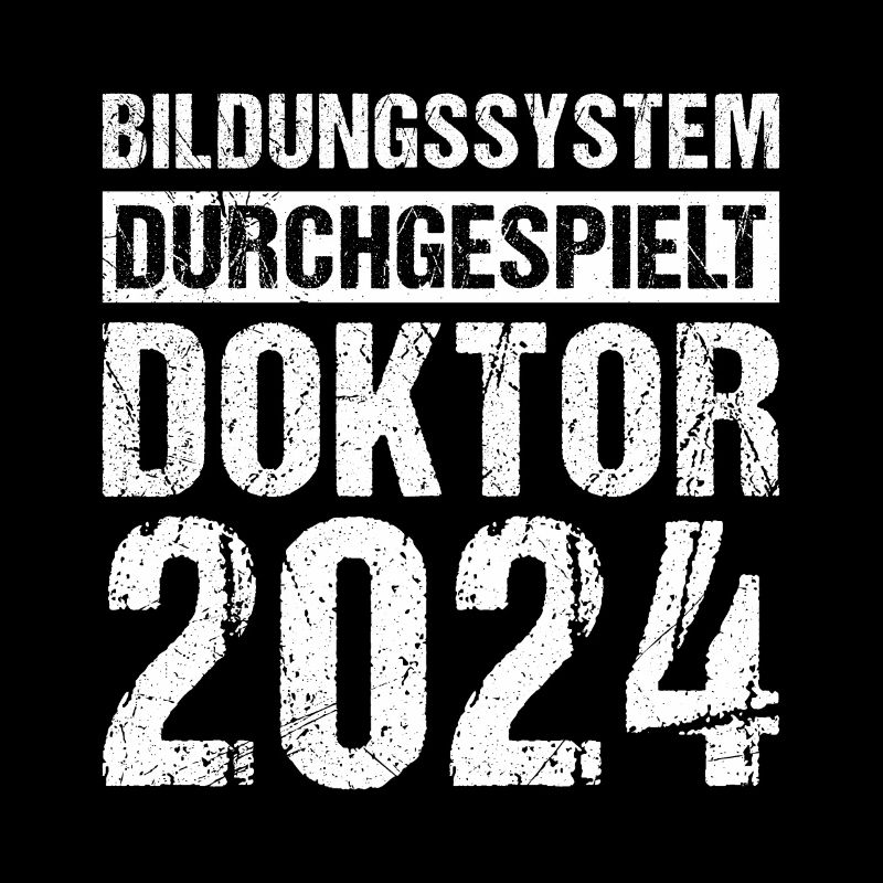 Doktor 2024 Bildungssystem Durchgespielt
