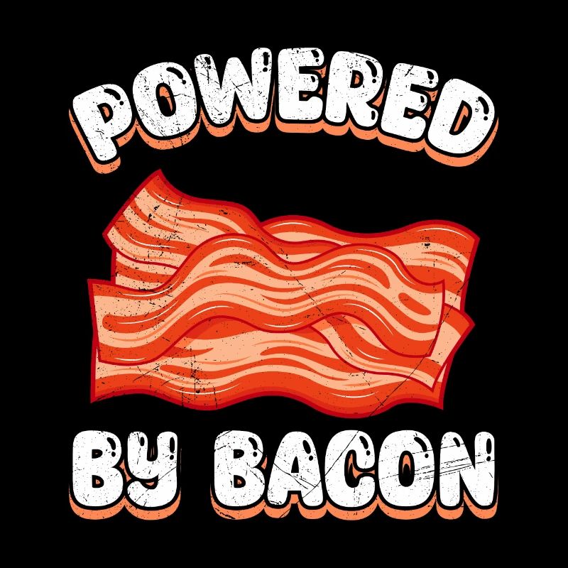 Meat POWERED BY BACON Fun