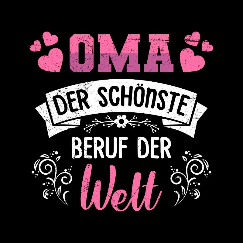 OMA DER SCHÖNSTE BERUF DER WELT Großmutter